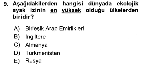 Doğal Kaynaklar ve Çevre Ekonomisi 2015-2016 Dönem Sonu Sınavı - 9. soru
