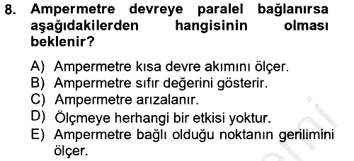 Elektrik Bakım, Arıza Bulma ve Güvenlik 2012-2013 Ara Sınav - 8. soru
