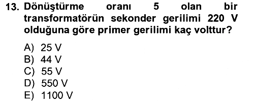 Elektrik Bakım, Arıza Bulma ve Güvenlik 2012-2013 Ara Sınav - 13. soru