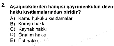 Belediye, İmar ve Gayrimenkul Mevzuatı 2012-2013 Ara Sınav - 2. soru