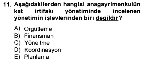 Bina ve Site Yöneticiliği 2012-2013 Ara Sınav - 11. soru