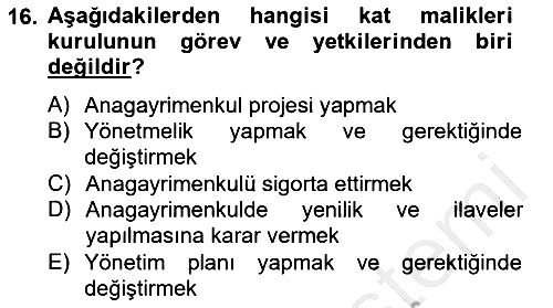 Bina ve Site Yöneticiliği 2014-2015 Ara Sınav - 16. soru