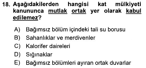 Bina ve Site Yöneticiliği 2018-2019 Ara Sınav - 18. soru