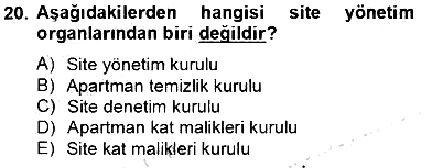 Bina ve Site Yöneticiliği 2013-2014 Tek Ders Sınavı - 20. soru