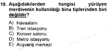 Bina ve Yapım Bilgisi 2014-2015 Ara Sınav - 19. soru