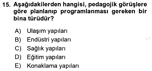Bina ve Yapım Bilgisi 2016-2017 Ara Sınav - 15. soru