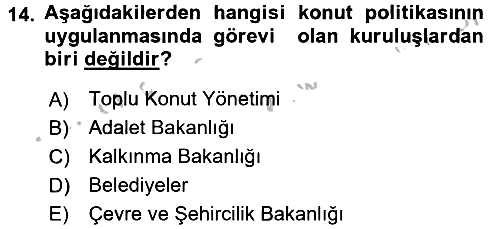 Gayrimenkul Ekonomisi 2016-2017 3 Ders Sınavı - 14. soru