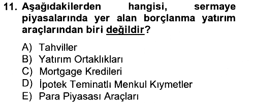 Gayrimenkul Ekonomisi 2012-2013 Ara Sınav - 11. soru