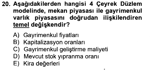 Gayrimenkul Ekonomisi 2012-2013 Ara Sınav - 20. soru