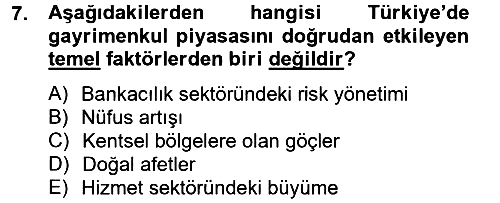 Gayrimenkul Ekonomisi 2013-2014 Ara Sınav - 7. soru