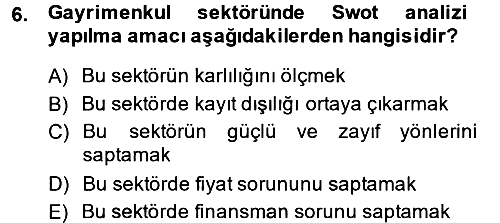 Gayrimenkul Ekonomisi 2014-2015 Ara Sınav - 6. soru