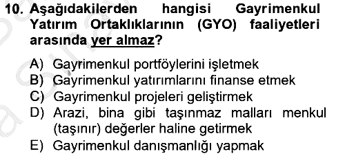 Gayrimenkul Ekonomisi 2014-2015 Ara Sınav - 10. soru