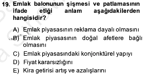 Gayrimenkul Ekonomisi 2014-2015 Ara Sınav - 19. soru