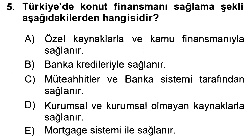 Gayrimenkul Ekonomisi 2017-2018 Ara Sınav - 5. soru