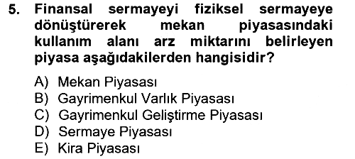 Gayrimenkul Ekonomisi 2014-2015 Dönem Sonu Sınavı - 5. soru