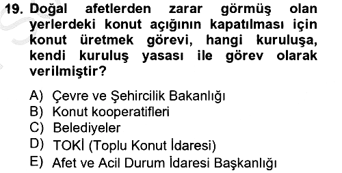 Gayrimenkul Ekonomisi 2014-2015 Dönem Sonu Sınavı - 19. soru