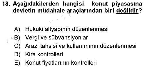 Gayrimenkul Ekonomisi 2015-2016 Dönem Sonu Sınavı - 18. soru