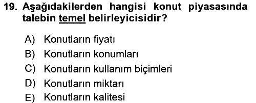 Gayrimenkul Ekonomisi 2016-2017 Dönem Sonu Sınavı - 19. soru