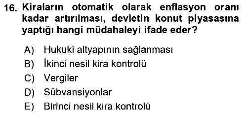 Gayrimenkul Ekonomisi 2023-2024 Dönem Sonu Sınavı - 16. soru