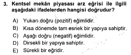 Gayrimenkul Ekonomisi 2024-2025 Dönem Sonu Sınavı - 3. soru