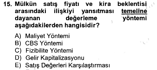 Gayrimenkul Ekonomisi 2013-2014 Tek Ders Sınavı - 15. soru