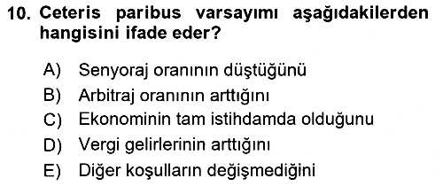 Gayrimenkul Ekonomisi 2018-2019 Yaz Okulu Sınavı - 10. soru