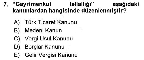 Gayrimenkullerde Vergilendirme 2017-2018 3 Ders Sınavı - 7. soru