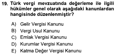 Gayrimenkullerde Vergilendirme 2017-2018 3 Ders Sınavı - 19. soru