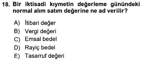 Gayrimenkullerde Vergilendirme 2018-2019 3 Ders Sınavı - 18. soru