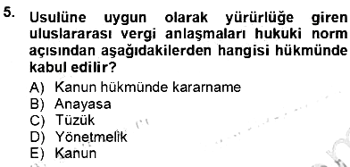 Gayrimenkullerde Vergilendirme 2012-2013 Ara Sınav - 5. soru