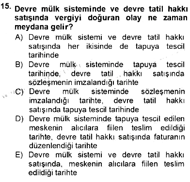Gayrimenkullerde Vergilendirme 2012-2013 Ara Sınav - 15. soru