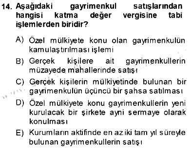 Gayrimenkullerde Vergilendirme 2013-2014 Ara Sınav - 14. soru