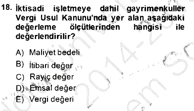 Gayrimenkullerde Vergilendirme 2014-2015 Dönem Sonu Sınavı - 18. soru