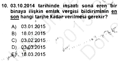 Gayrimenkullerde Vergilendirme 2015-2016 Dönem Sonu Sınavı - 10. soru