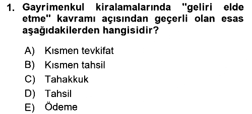 Gayrimenkullerde Vergilendirme 2023-2024 Dönem Sonu Sınavı - 1. soru