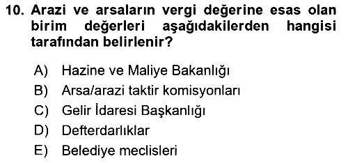 Gayrimenkullerde Vergilendirme 2025-2026 Dönem Sonu Sınavı - 10. soru
