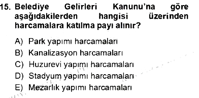 Gayrimenkullerde Vergilendirme 2013-2014 Tek Ders Sınavı - 15. soru