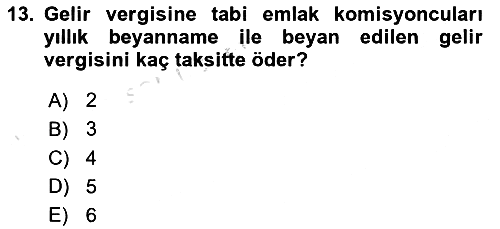 Gayrimenkullerde Vergilendirme 2020-2021 Yaz Okulu Sınavı - 13. soru