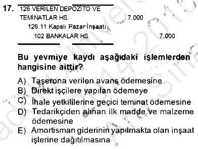 İnşaat ve Gayrimenkul Muhasebesi 2014-2015 Ara Sınav - 17. soru