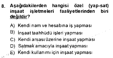 İnşaat ve Gayrimenkul Muhasebesi 2013-2014 Dönem Sonu Sınavı - 8. soru
