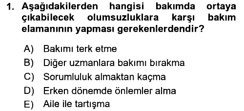 Engelli Bakımı ve Rehabilitasyonunu Planlama 2017-2018 Dönem Sonu Sınavı - 1. soru
