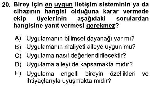 İletişim ve Alternatif İletişim Sistemleri 2021-2022 Yaz Okulu Sınavı - 20. soru