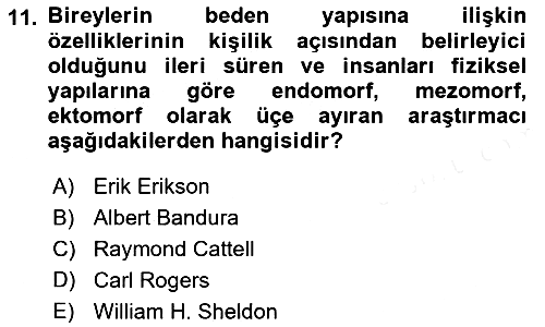İnsan ve Davranış 2018-2019 Dönem Sonu Sınavı - 11. soru
