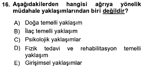 Ortopedik Rehabilitasyon 2018-2019 Ara Sınav - 16. soru