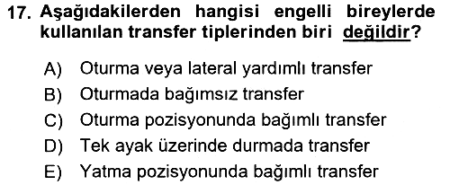 Temel Bakım ve Rehabilitasyon 1 2017-2018 Ara Sınav - 17. soru
