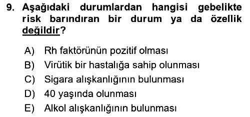 Yaşam Boyu Büyüme ve Gelişim 2024-2025 Ara Sınav - 9. soru