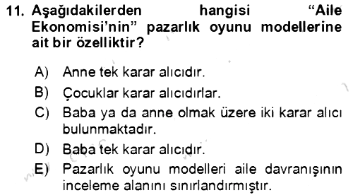 Aile Ekonomisi 2021-2022 Ara Sınav - 11. soru