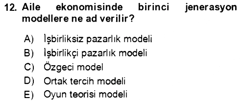 Aile Ekonomisi 2021-2022 Ara Sınav - 12. soru