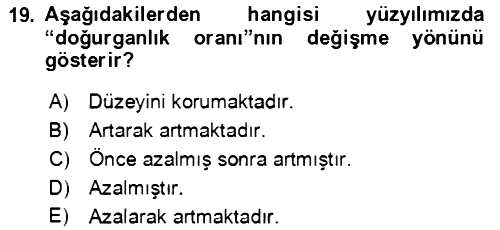 Aile Ekonomisi 2021-2022 Ara Sınav - 19. soru