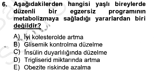Aile Sağlığı 2012-2013 Dönem Sonu Sınavı - 6. soru